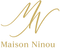 Maison Ninou - Le message qui reste